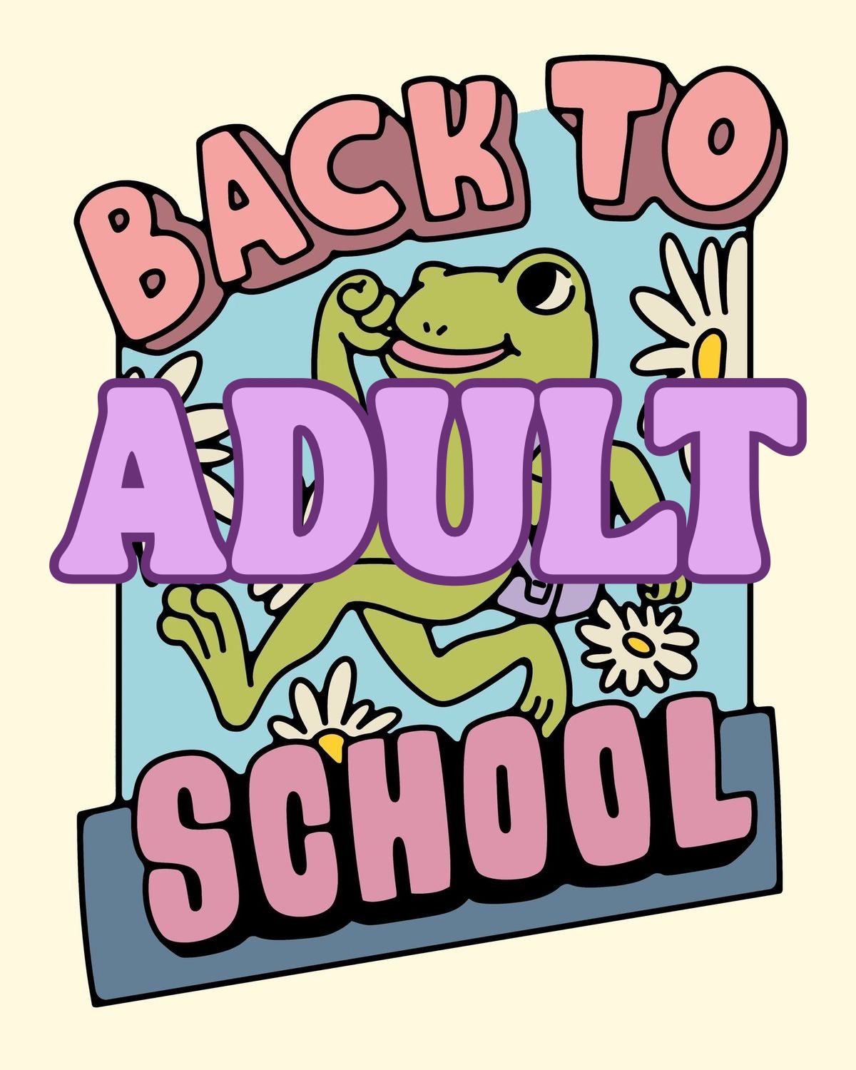 Back to School - Adults